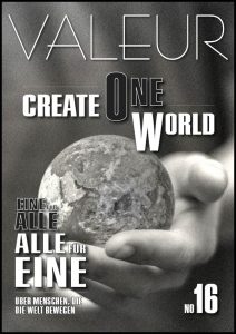 VALEUR Cover No 16 - Create One World, A Social Media of the modern kind