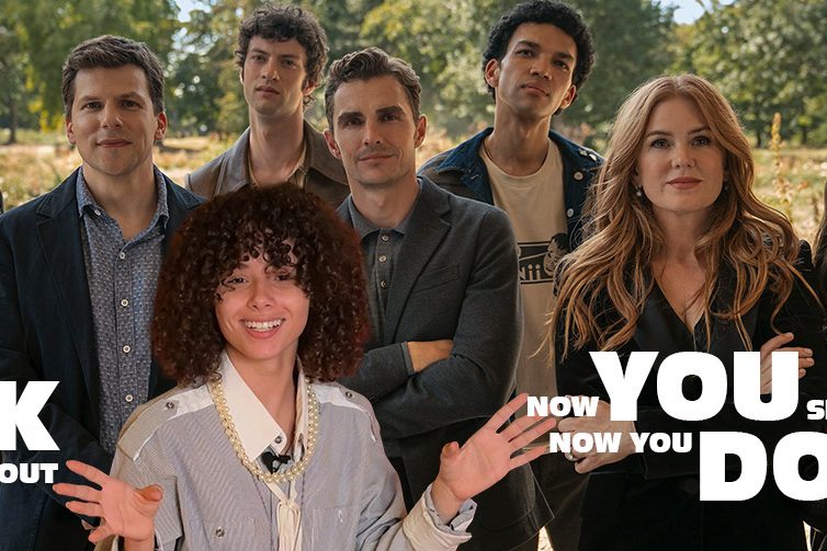 Now You See Me Now You Don't Review